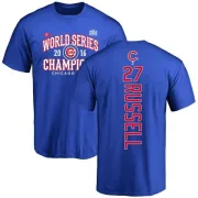 Addison Russell Chicago Cubs 2016 World Series Champions Back Name & Number T-Shirt - Royal